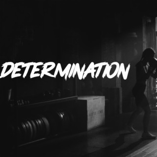 Determination