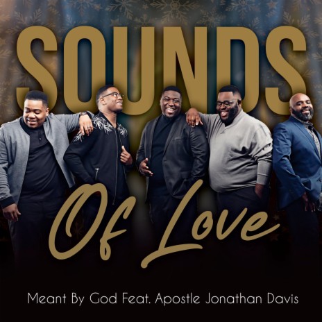Sounds of Love ft. Apostle Jonathan Davis