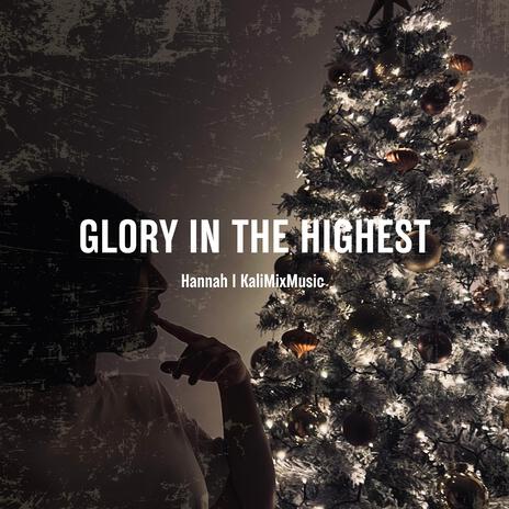 Glory in the Highest