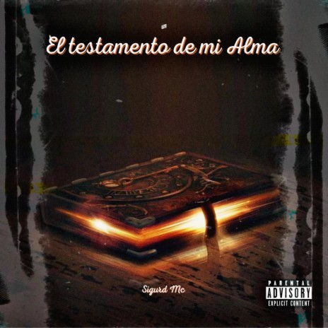 El Testamento de mi Alma | Boomplay Music