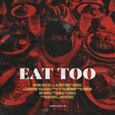 Eat Too ft. MoeHustle | Boomplay Music