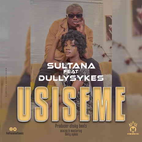 SULTANA ft Dullysykes- usiseme | Boomplay Music