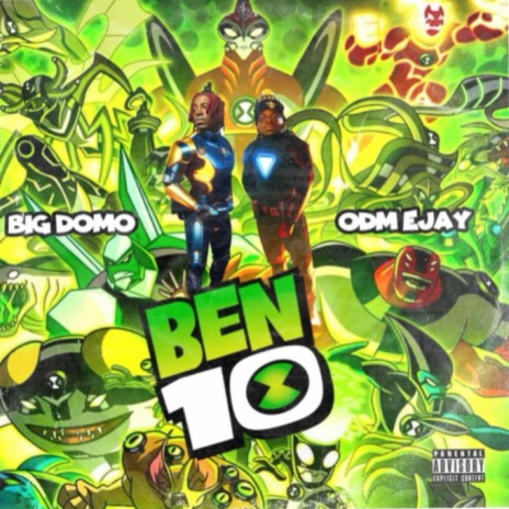 Ben 10 ft. DomeRRR | Boomplay Music