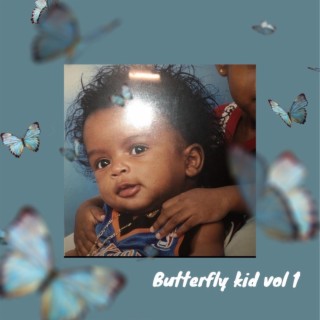 Butterfly Kid, Vol. 1