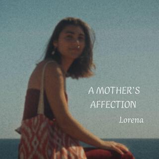 A mother's affection lyrics | Boomplay Music