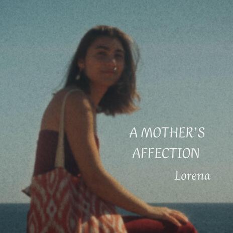 A mother's affection | Boomplay Music