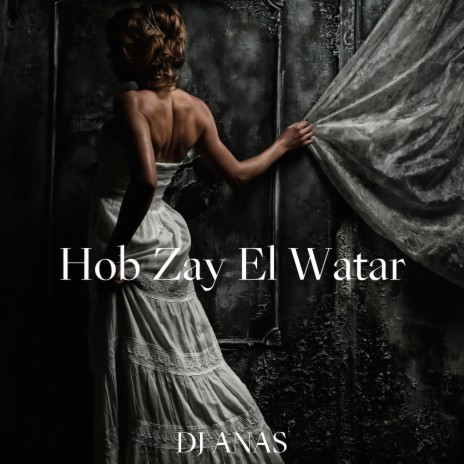 Hob Zay El Watar | Boomplay Music