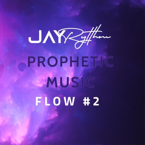 1 hour Prophetic Music Flow #2