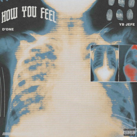 How You Feel ft. YB Jefe | Boomplay Music