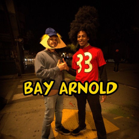 Bay Arnold ft. Kaly Jay | Boomplay Music