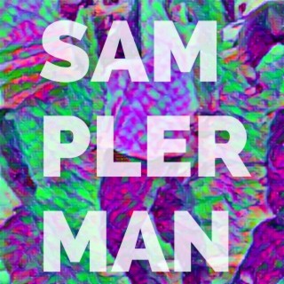 Samplerman