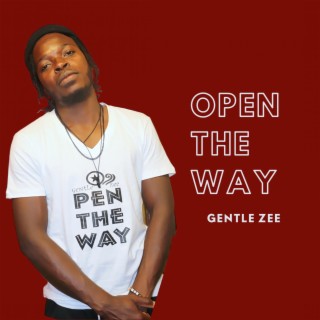 Open The Way