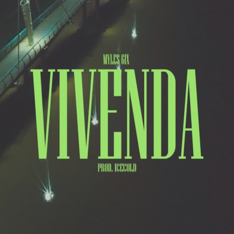 Vivenda ft. ICECOLD | Boomplay Music