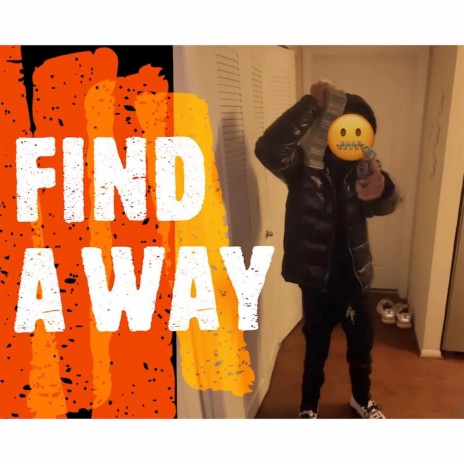 Find A Way | Boomplay Music