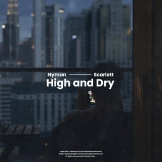 High and Dry