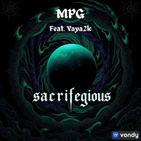 Sacrilegious ft. Yaya2k | Boomplay Music