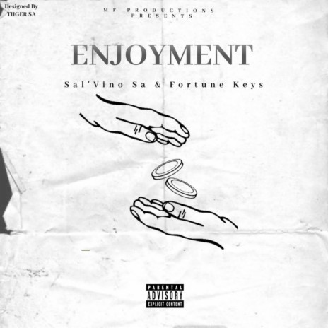 Enjoyment ft. Fortune Keys | Boomplay Music