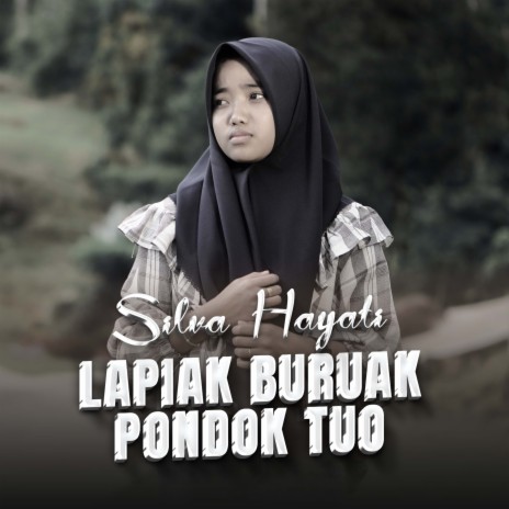 Lapiak Buruak Pondok Tuo | Boomplay Music