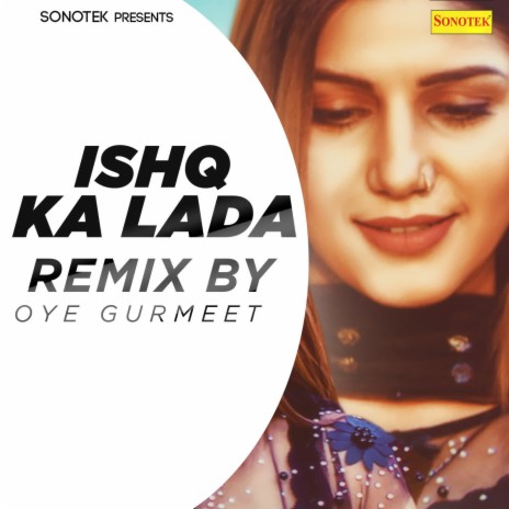 Ishq Ka Lada (Remix By Oye Gurmeet) | Boomplay Music