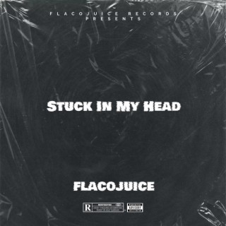 Stuck In My Head lyrics | Boomplay Music