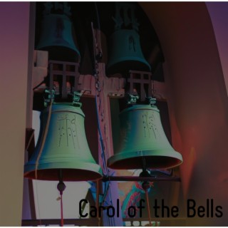 Carol of the Bells