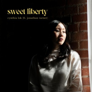 Sweet Liberty ft. Jonathan Turner lyrics | Boomplay Music