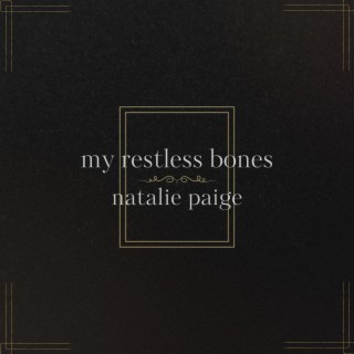 My Restless Bones