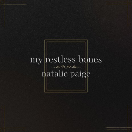 My Restless Bones