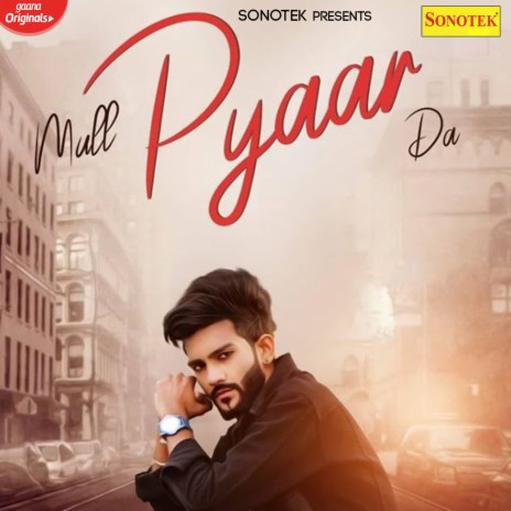 Mull Pyaar Da | Boomplay Music