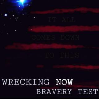 Bravery Test