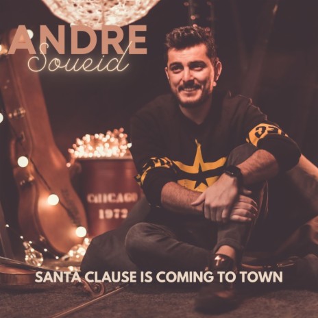 Santa Clause Is Coming To Town | Boomplay Music