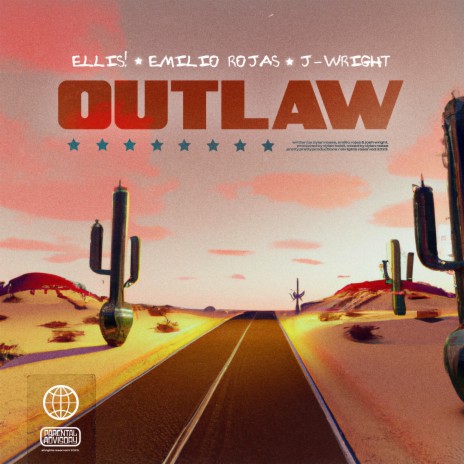 OUTLAW (feat. Emilio Rojas & J-Wright) | Boomplay Music