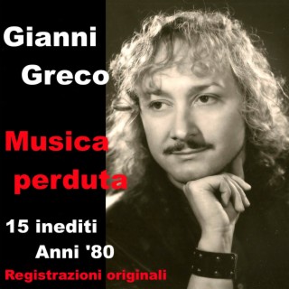 Musica perduta (15 inediti Anni '80 Registrazioni originali)