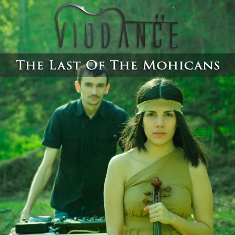 The Last Of The Mohicans | Boomplay Music