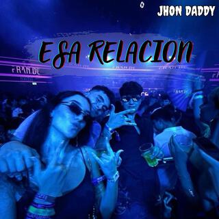 Esa Relacion