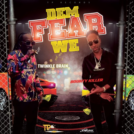 Dem Fear WE ft. Twinkle Brain | Boomplay Music