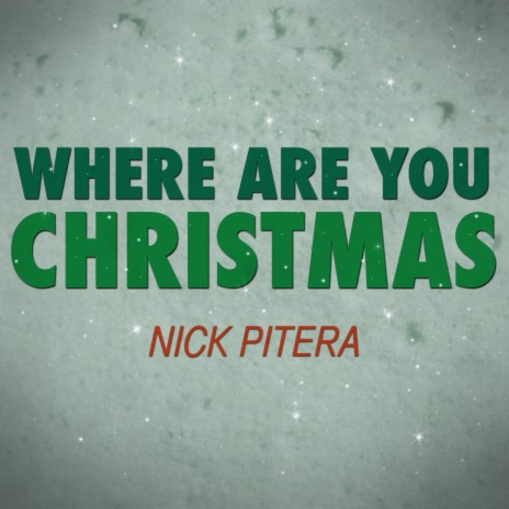 Where Are You Christmas | Boomplay Music