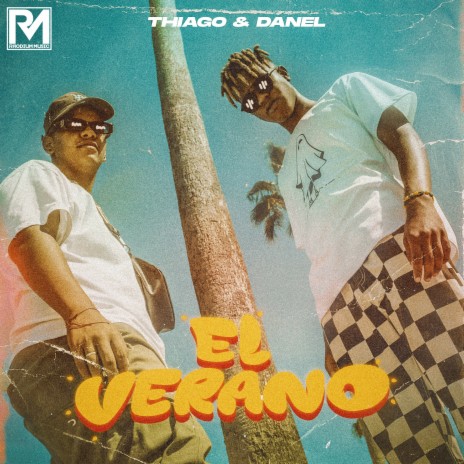 El Verano ft. Danel & La 24seven | Boomplay Music