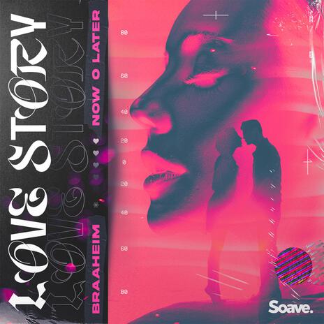 Love Story ft. Now O Later & Taylor Swift | Boomplay Music