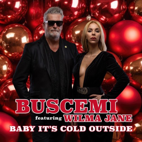 Baby It’s Cold Outside (feat. Wilma Jane) | Boomplay Music