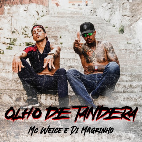 Olho de Tandera ft. DI Magrinho | Boomplay Music