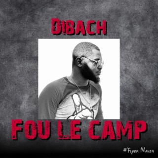 Fou le camp