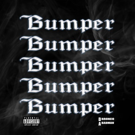 Bumper | Boomplay Music