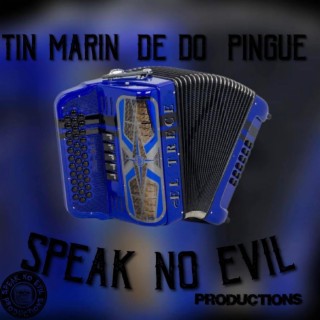 Tin Marin De Do Pingue