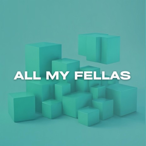 ALL MY FELLAS (Electro House) | Boomplay Music