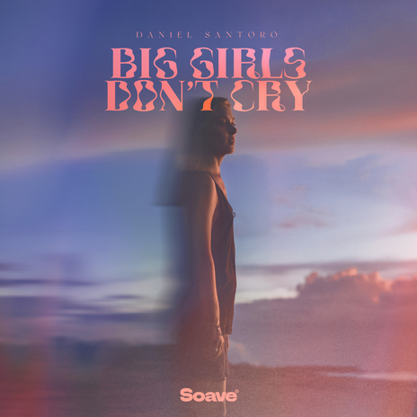 Big Girls Don't Cry | Boomplay Music