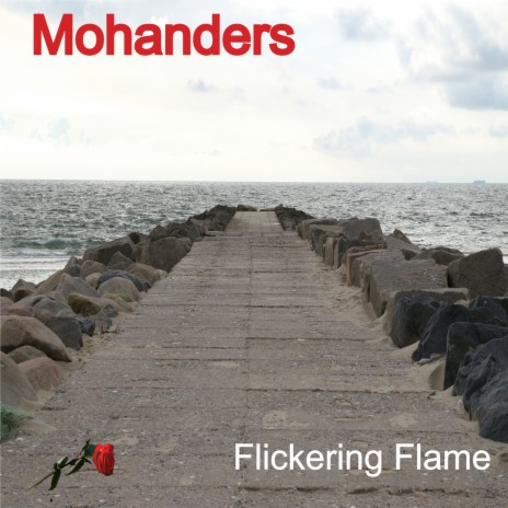 Flickering Flame | Boomplay Music