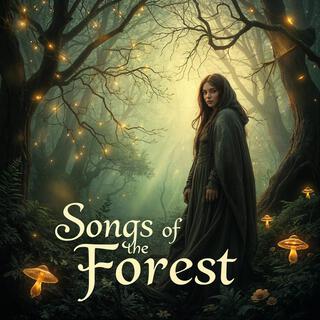 Songs of the forest