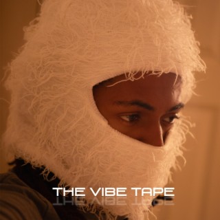 The Vibe Tape