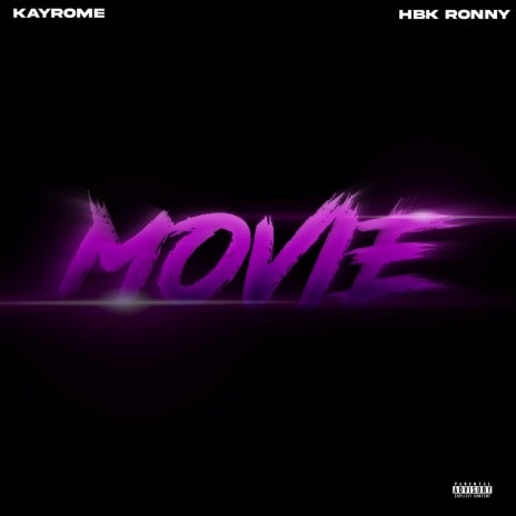 Movie ft. HBK Ronny | Boomplay Music